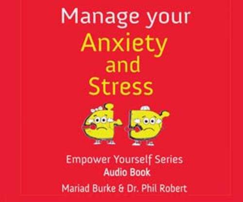 Stock image for Manage Your Anxiety And Stress: 2 (The Empower Yourself Series) for sale by Kennys Bookstore