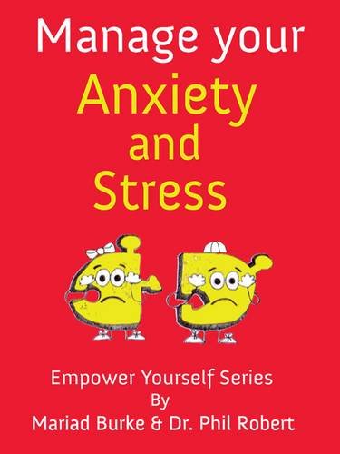 9781909393103: Manage Your Anxiety And Stress: 2 (The Empower Yourself Series)