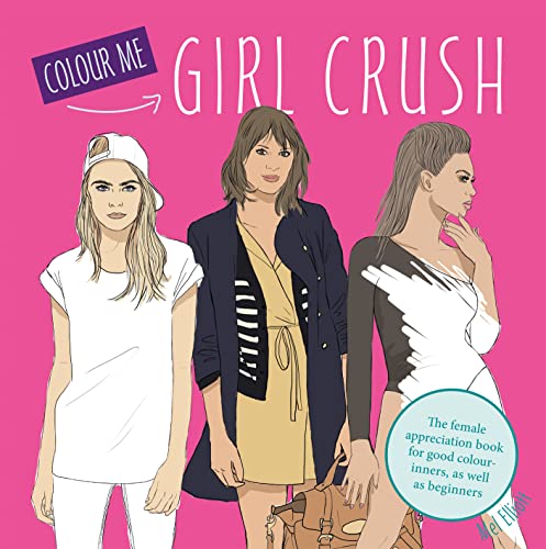 Stock image for Girl Crush (Colouring Books) for sale by WorldofBooks