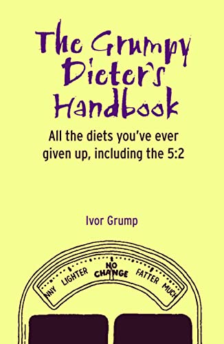 Beispielbild fr The Grumpy Dieter's Handbook zum Verkauf von AwesomeBooks
