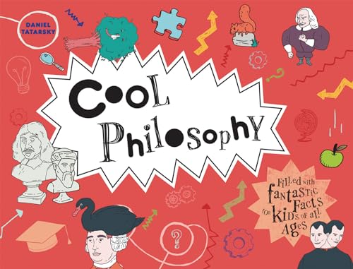 Imagen de archivo de Cool Philosophy: Filled with facts for kids of all ages a la venta por WorldofBooks