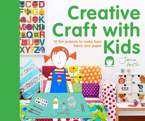 Beispielbild fr Creative Craft with Kids: 15 Fun Projects to Make from Fabric and Paper zum Verkauf von BooksRun