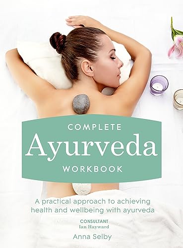 Beispielbild fr Complete Ayurveda Workbook: A practical approach to achieving health and wellbeing with ayurveda zum Verkauf von WorldofBooks