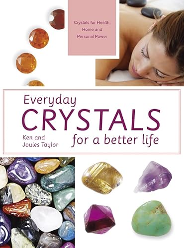 Imagen de archivo de Everyday Crystals: for health, home and happiness a la venta por WorldofBooks