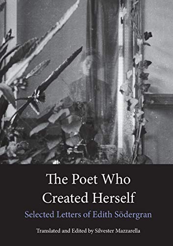 Stock image for The Poet Who Created Herself for sale by Dufour Editions Inc.