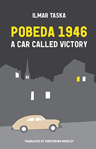 Imagen de archivo de Pobeda 1946: A Car Called Victory a la venta por Books From California
