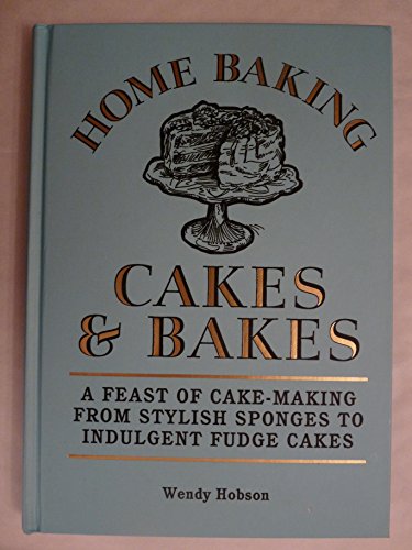 Imagen de archivo de Home Baking Cakes & Bakes a la venta por WorldofBooks