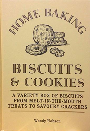Beispielbild fr Home Baking - Biscuits And Cookies zum Verkauf von Wonder Book