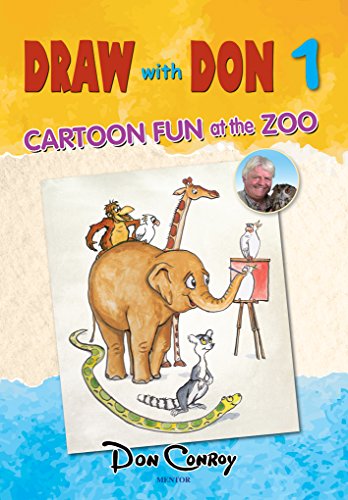 Stock image for Draw With Don 1 : Cartoon Fun At The Zoo for sale by WorldofBooks