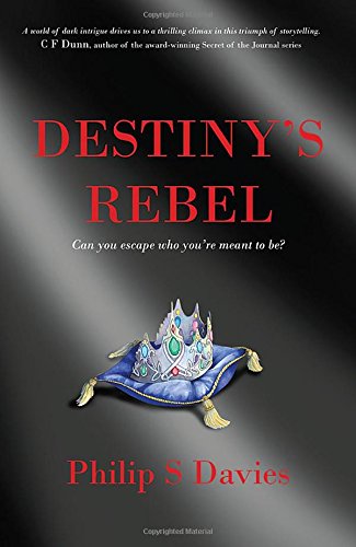 Imagen de archivo de Destiny's Rebel a la venta por WorldofBooks