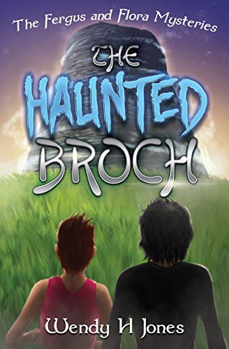 Stock image for The Haunted Broch (Fergus & Flora Mysteries) for sale by Wonder Book