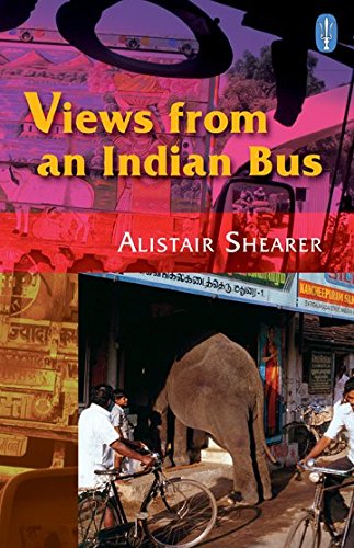 Stock image for Views from an Indian Bus for sale by WorldofBooks