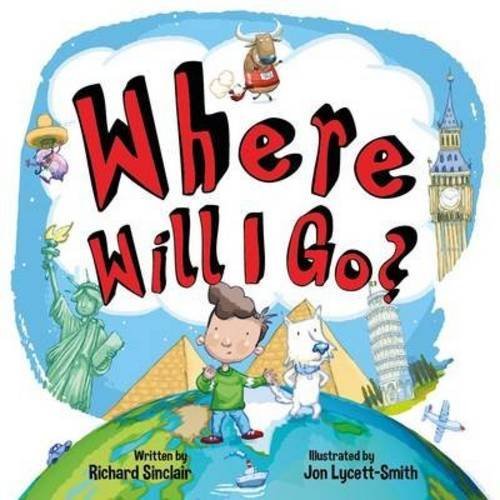 Imagen de archivo de Where Will I Go? (When I Grow Up): 2 a la venta por WorldofBooks