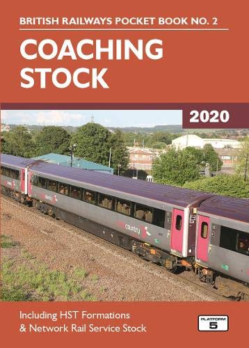 Beispielbild fr Coaching Stock 2020: Including HST Formations and Network Rail Service Stock (British Railways Pocket Books) zum Verkauf von WorldofBooks