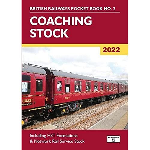 Stock image for Coaching Stock 2022: Including HST Formations and Network Rail Service Stock (British Railways Pocket Books) for sale by WorldofBooks