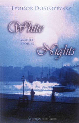 9781909438644: White Nights & Other Stories (World Classics)