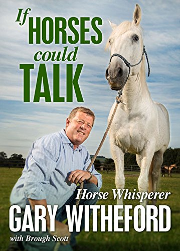 Stock image for If Horses Could Talk for sale by Better World Books