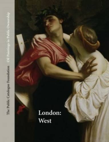 Stock image for Oil Paintings in Public Ownership in London: West for sale by Joseph Burridge Books