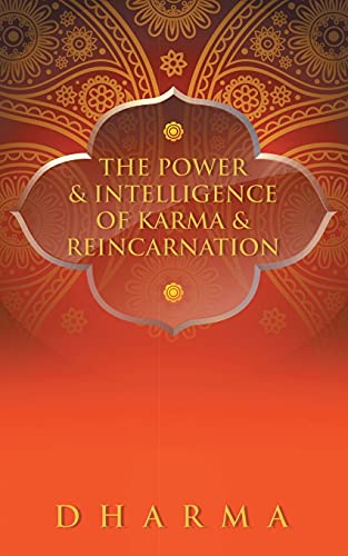 Stock image for The Power & Intelligence of Karma & Reincarnation for sale by Open Books