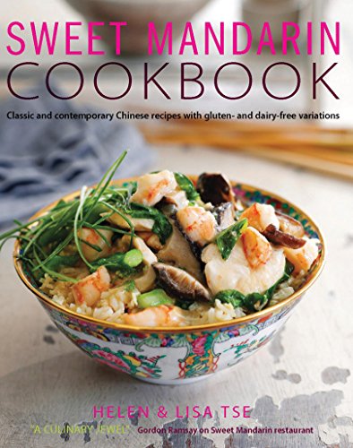Stock image for Sweet Mandarin : 100 Delicious Chinese Recipes Made Gluten-Free for sale by Better World Books