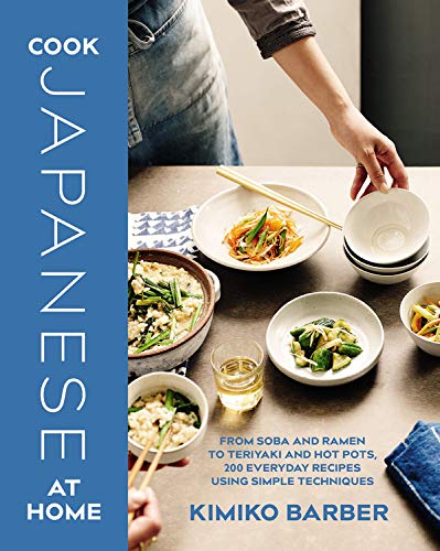 9781909487635: COOK JAPANESE AT HOME: Delicious Japanese recipes in 7 ingredients or fewer