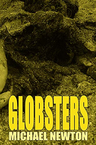 Globsters (9781909488021) by Newton, Michael