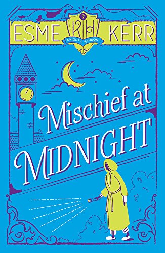 Stock image for Mischief at Midnight (Knight's Haddon) for sale by SecondSale