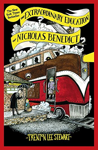 9781909489349: The Extraordinary Education of Nicholas Benedict: a prequel to the Mysterious Benedict Society series