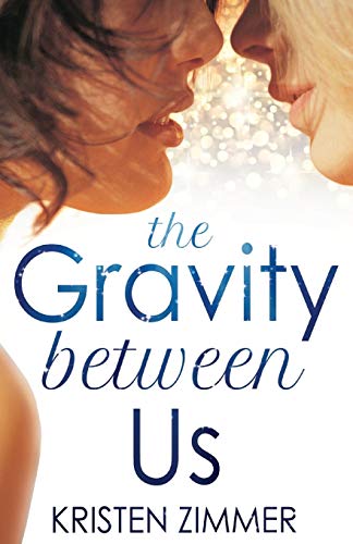 Stock image for The Gravity Between Us for sale by WorldofBooks