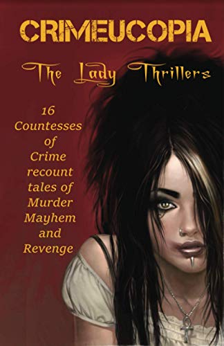 Stock image for Crimeucopia The Lady Thrillers for sale by PBShop.store US