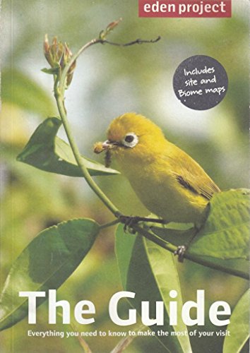 Stock image for Eden Project: The Guide for sale by GF Books, Inc.