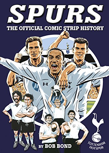 9781909534124: Spurs: The Comic Strip History