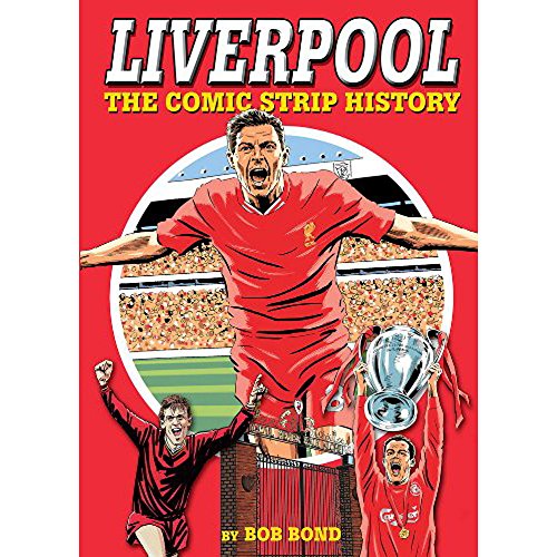 Beispielbild fr Liverpool! The Comic Strip History zum Verkauf von WorldofBooks
