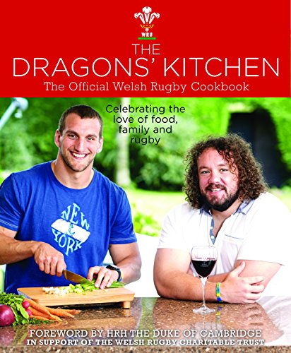 Imagen de archivo de The Dragon's Kitchen: The Official Welsh Rugby Cookbook a la venta por WorldofBooks