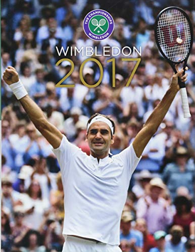 Stock image for Wimbledon 2017: The Official Review Of The Championships: The Official Story of the Championships for sale by WorldofBooks