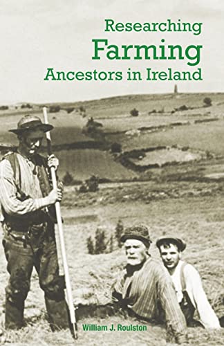 Beispielbild fr Researching Farming Ancestors in Ireland zum Verkauf von WorldofBooks