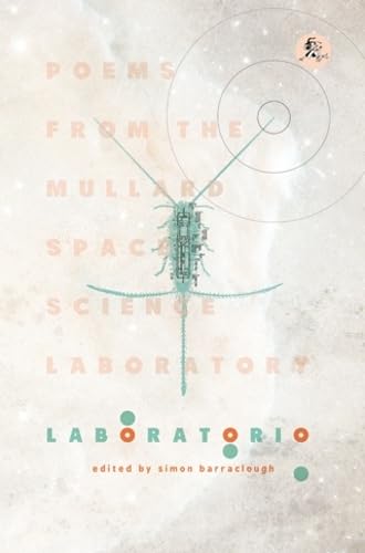 Imagen de archivo de Laboratorio: Poems from the Mullard Space Science Laboratory a la venta por MusicMagpie