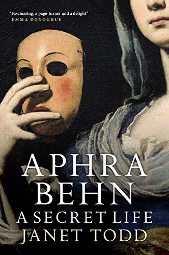 Stock image for Aphra Behn: A Secret Life for sale by Brook Bookstore
