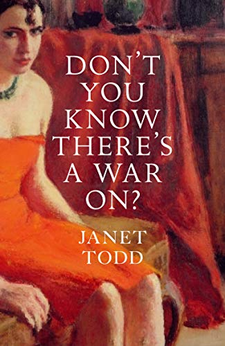 Stock image for Don't You Know There's a War On? for sale by WorldofBooks