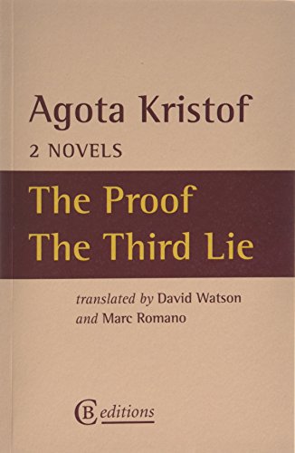 9781909585041: Two Novels: The Proof, The Third Lie