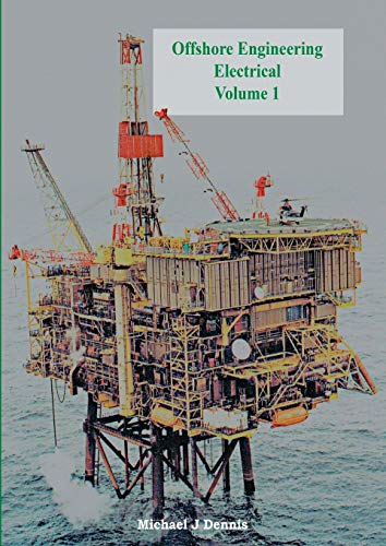 9781909593664: Offshore Engineering Electrical Volume 1