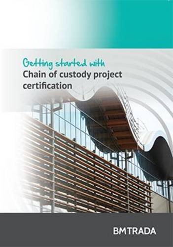 9781909594036: Getting started with chain of custody project certification