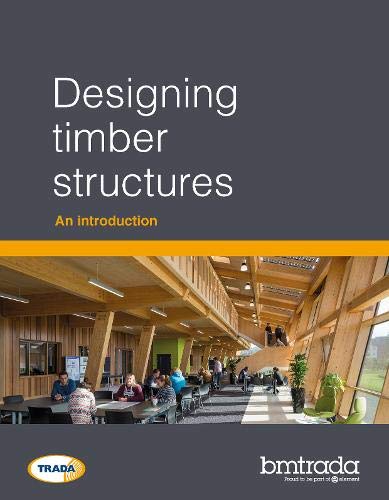 9781909594845: Designing timber structures: An introduction