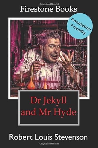 Imagen de archivo de Dr Jekyll and Mr Hyde: Annotation-Friendly Edition (Firestone Books   Annotation-Friendly Editions) a la venta por WorldofBooks