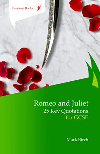 Stock image for Romeo and Juliet: 25 Key Quotations for GCSE for sale by GF Books, Inc.
