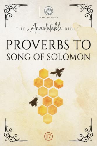Stock image for The Annotatable Bible: Proverbs to Song of Solomon: KJV (Ideal for Bible Study and Journaling!) for sale by Books Unplugged