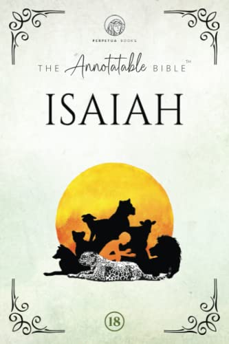 Stock image for The Annotatable Bible: Isaiah: KJV (Ideal for Bible Study and Journaling!) for sale by GF Books, Inc.