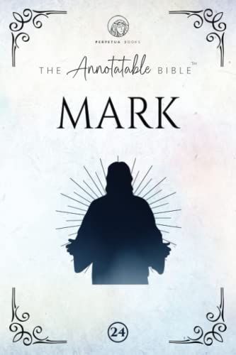 Stock image for The Annotatable Bible: Mark: KJV (Ideal for Bible Study and Journaling!) for sale by WorldofBooks