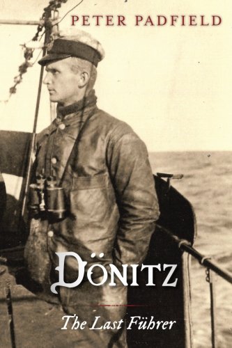 9781909609389: Dnitz: The Last Fhrer: The Last Fuhrer