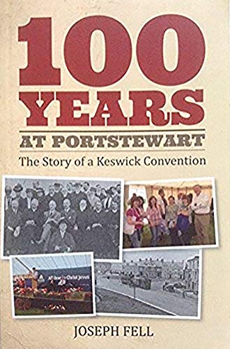 Imagen de archivo de 100 Years at Portstewart a la venta por AwesomeBooks